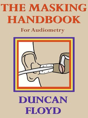 cover image of The Masking Handbook (For Audiometry)